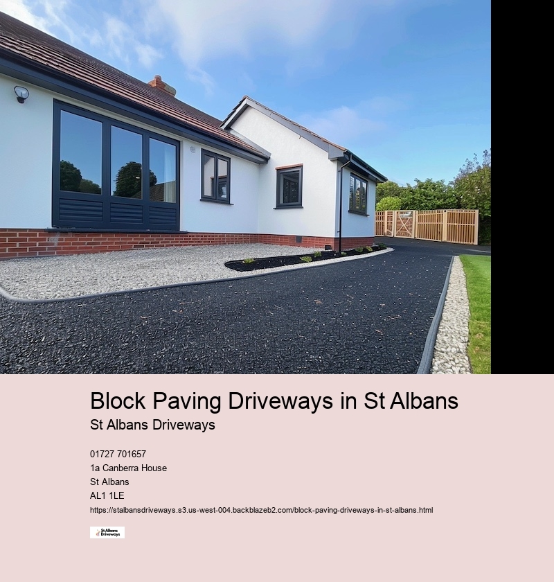 Why St Albans Homeowners Trust Us for Their Driveway Projects